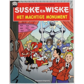 Suske en Wiske 300 - Het machtige monument (1e druk)