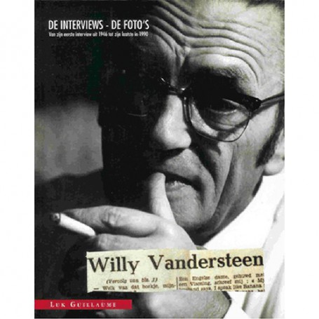 Willy Vandersteen: De interviews - de foto's 1945-1990