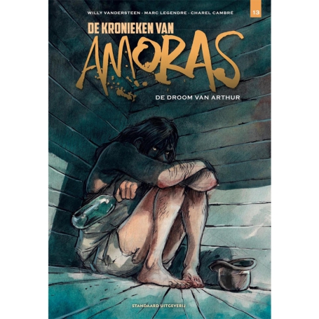 De Kronieken van Amoras 13 - De droom van Arthur