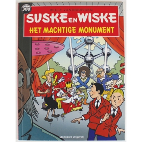 Suske en Wiske 300 - Het machtige monument (1e druk)