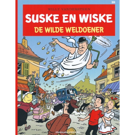 Suske en Wiske 104 - De wilde weldoener