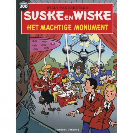Suske en Wiske 300 - Het machtige monument