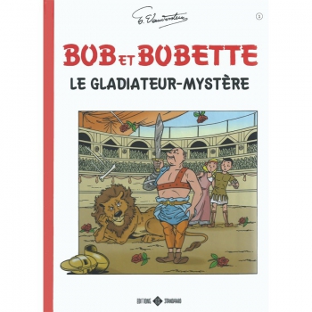 Bob et Bobette Classics 1 - Le gladiateur-mystère