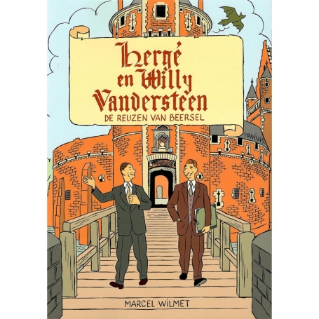 Hergé en Willy Vandersteen – De reuzen van Beersel