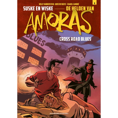 De helden van Amoras 3 - Cross Road Blues