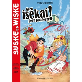 Suske en Wiske - Geen isekai, geen probleem!