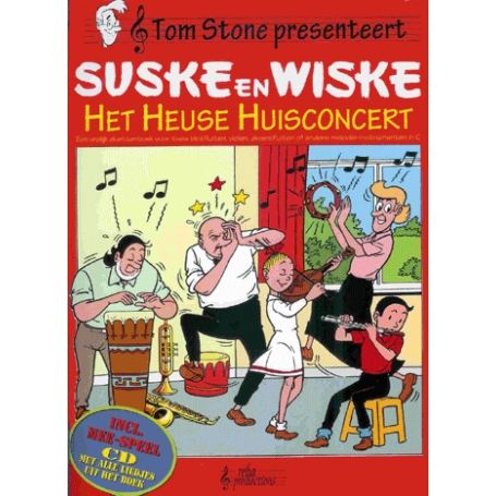 Suske en Wiske - Het heuse huisconcert (muziekboek) (B-KEUZE)