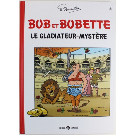 Bob et Bobette Classics 1 - Le gladiateur-mystère