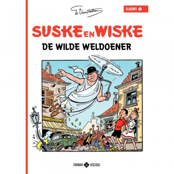 Suske en Wiske Classics 12 - De wilde weldoener